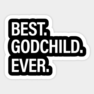 Best Godchild Ever Sticker